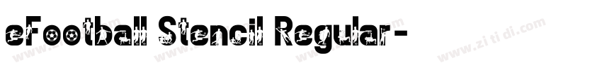 eFootball Stencil Regular字体转换